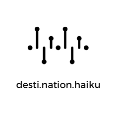 desti.nation.haiku